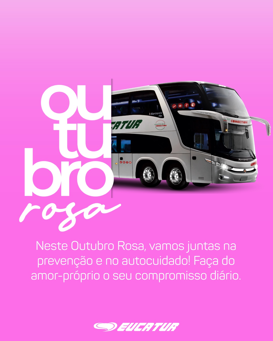 A Prevenção Começa Agora – Outubro Rosa com a Eucatur