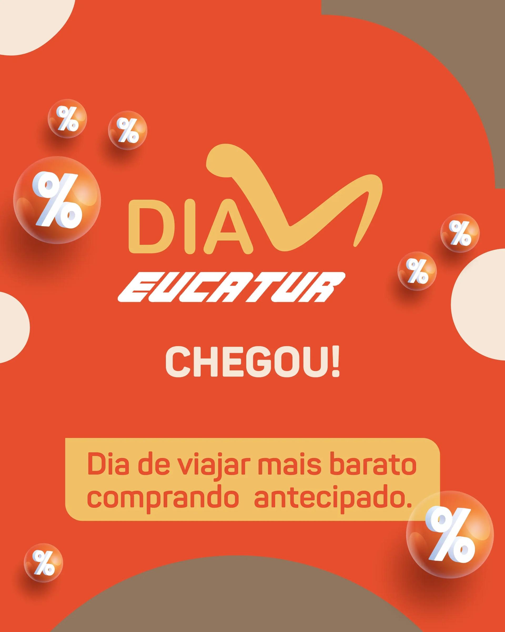 Dia V: Dia de Viajar Mais Barato na Eucatur Chegou!! Confira nossas Promoções