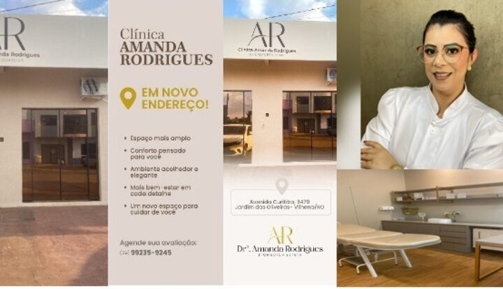 Clínica Amanda Rodrigues inaugura nova sede em Vilhena com ambiente ampliado e pensado para o bem-estar