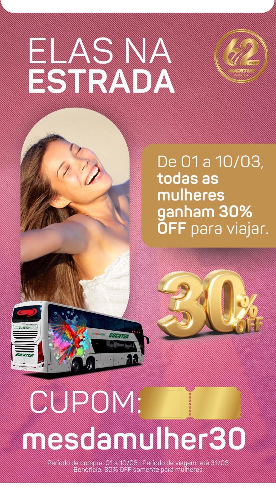 Mês da mulher, descontos e promoções!