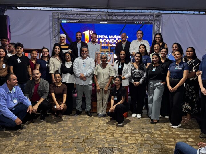 CONQUISTA HISTÓRICA: Hospital Municipal de Machadinho D’Oeste recebe selo ONA e entra para referência em gestão hospitalar em Rondônia