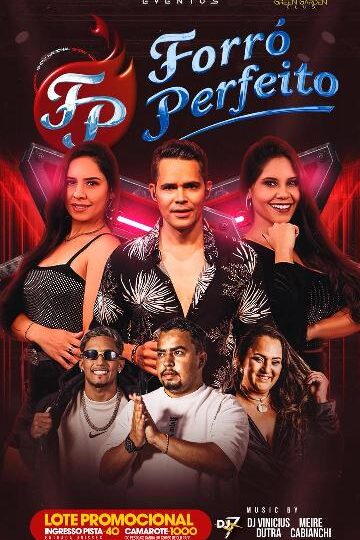 Forró Perfeito agitará sexta-feira em Vilhena com noite de muita música e animação