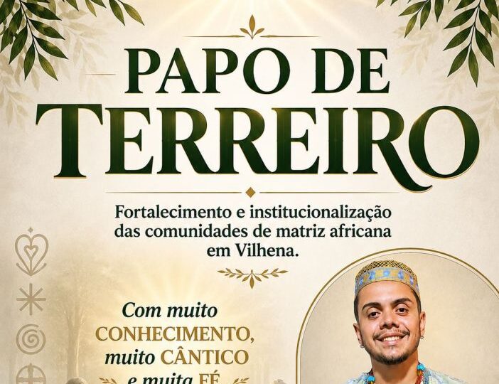 “Papo de Terreiro” promoverá diálogo, ancestralidade e fortalecimento das comunidades de matriz africana em Vilhena