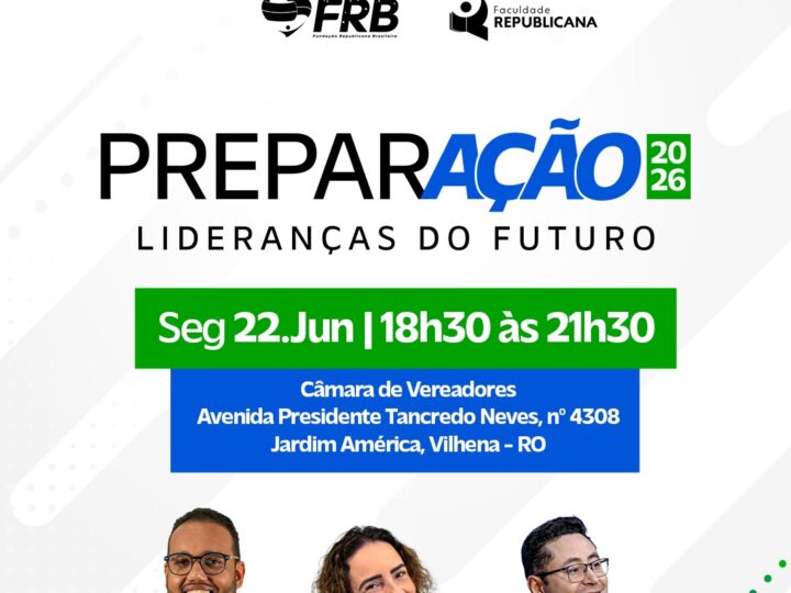 Vilhena sedia evento gratuito focado na formação de novas lideranças políticas para 2026